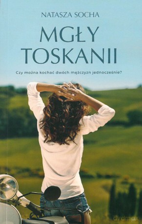 Mgły Toskanii (pocket) - Natasza Socha [KSIĄŻKA]