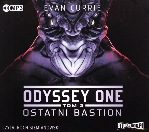 Ostatni bastion. Odyssey One (Tom 3) - Evan Currie [AUDIOBOOK]