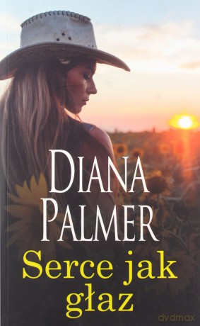 Serce jak głaz - Diana Palmer [KSIĄŻKA]