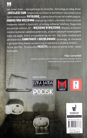 Siedziałem w więzieniu. Prawdziwa historia - Pseudonim Grek [KSIĄŻKA]