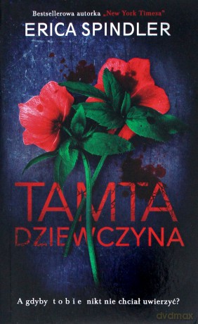 Tamta dziewczyna (pocket) - Erica Spindler [KSIĄŻKA]