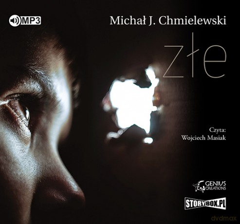 Złe - Michał J. Chmielewski [AUDIOBOOK]