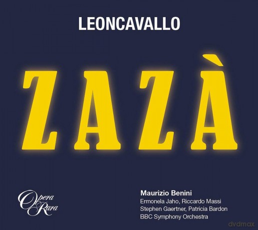 Maurizio Benini: Leoncavallo: Zaza [2CD]