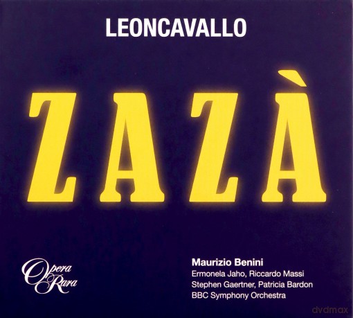 Maurizio Benini: Leoncavallo: Zaza [2CD]