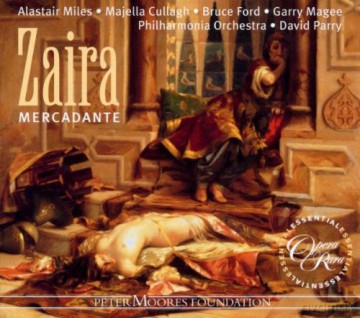 David Parry: Mercadante: Zaira (Highlights) [CD]