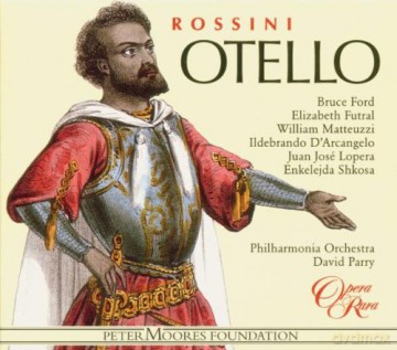 David Parry: Rossini: Otello [3CD]