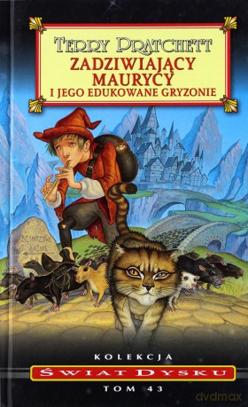 Zadziwiający Maurycy i jego edukowane gryzonie. Świat Dysku (Tom 43) - Terry Pratchett [KSIĄŻKA]