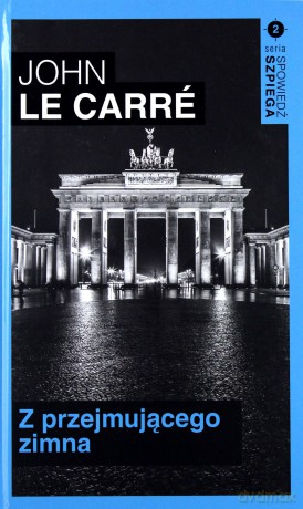 Z przejmującego zimna - John Le Carre [KSIĄŻKA]