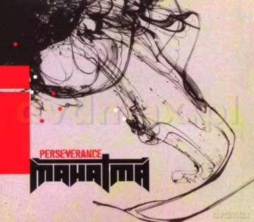 Mahatma: Perseverance [CD]