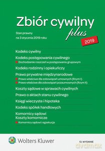 Zbiór cywilny plus 2019 Stan prawny na 3 stycznia 2019 roku [KSIĄŻKA]