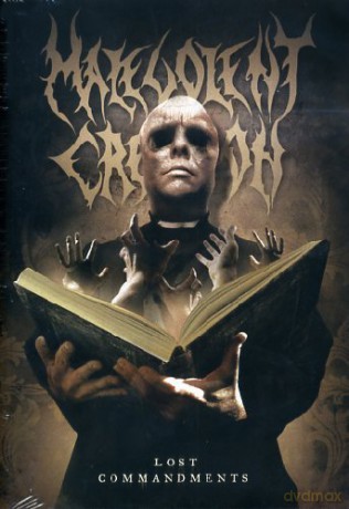 Malevolent Creation: Lost Commandments [DVD]