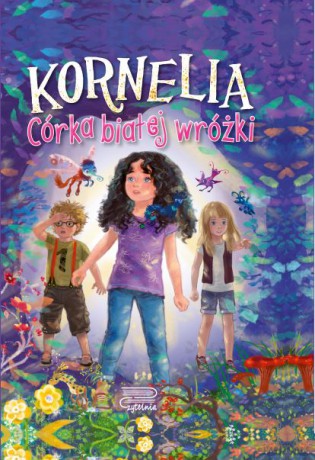 Córka białej wróżki. Kornelia (Tom 1) - Agnieszka Rusin [KSIĄŻKA]