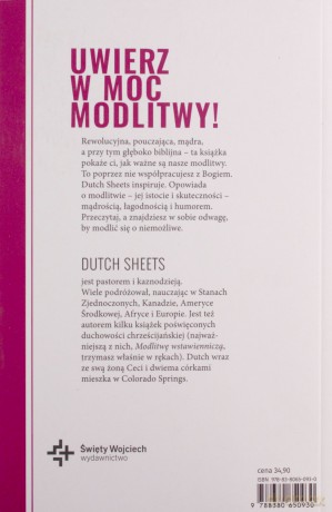 Modlitwa wstawiennicza. Jak Bóg może posłużyć się Twoimi modlitwami - Dutch Sheets [KSIĄŻKA]