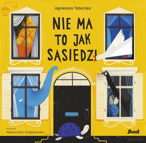 Nie ma to jak sąsiedzi - Agnieszka Taborska [KSIĄŻKA]