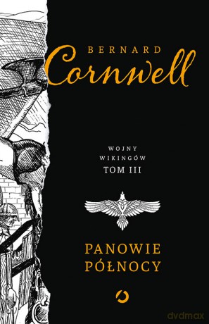 Panowie północy - Bernard Cornwell [KSIĄŻKA]