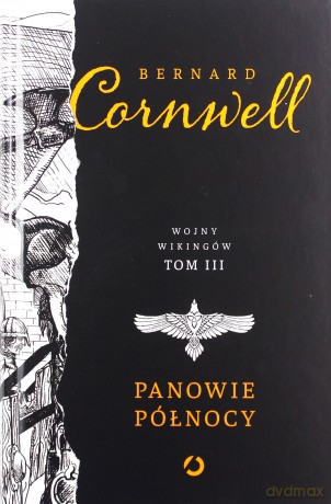 Panowie północy - Bernard Cornwell [KSIĄŻKA]