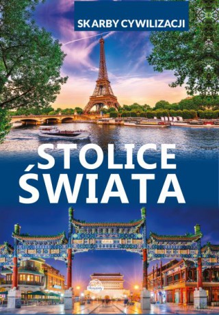 Stolice świata. Skarby cywilizacji - D. Lasociński [KSIĄŻKA]
