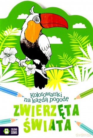 Zwierzęta świata. Kolorowanki na każdą pogodę [KSIĄŻKA]