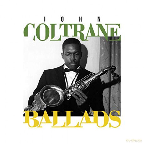 John Coltrane: Ballads [4CD]