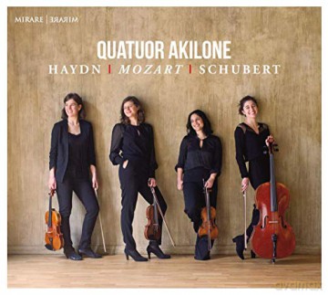 Quatuor Akilone: Haydn Mozart Schubert (digipack) [CD]
