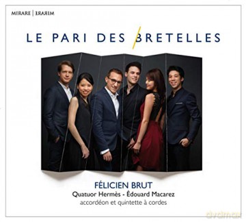 Felicien Brut: Le Pari Des Bretelles (digipack) [CD]