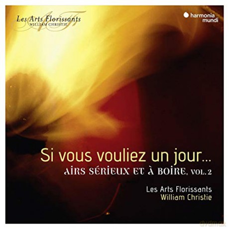 Les Arts Florissants William Christie: Si Vous Vouliez Un Jour (digipack) [CD]