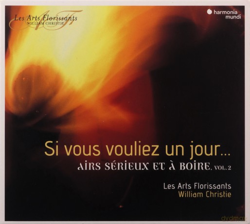 Les Arts Florissants William Christie: Si Vous Vouliez Un Jour (digipack) [CD]
