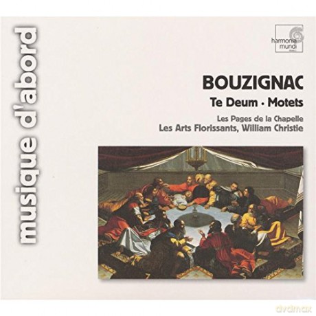 Bouzignac: Te Deum Motets Les Arts Florissants (digipack) [CD]