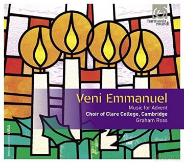 Choir Of Clare College Cambridge Graham Ross: Veni Emmanuel Music For Advent [CD]