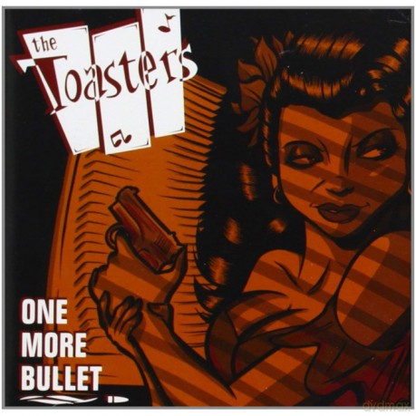 The Toasters: One More Bullet [Winyl]