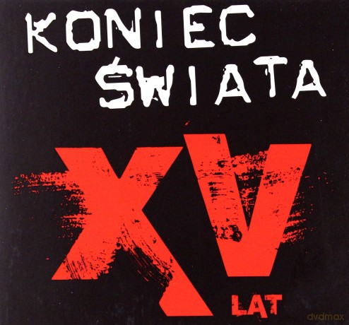 Koniec Świata: XV Lat [CD]