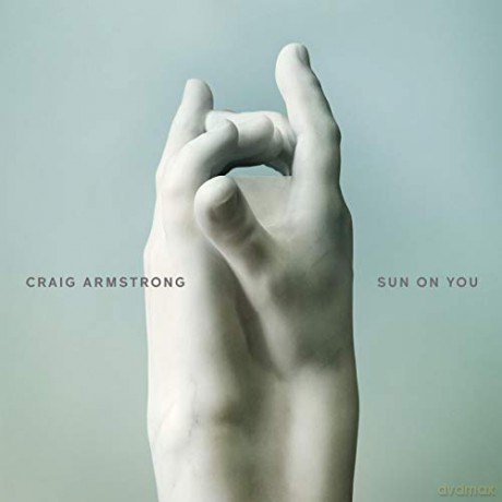 Craig Armstrong: Sun On You [CD]