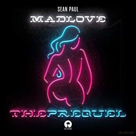 Sean Paul: Mad Love - The Prequel [CD]