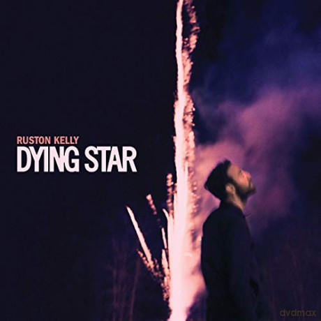 Ruston Kelly: Dying Star [CD]