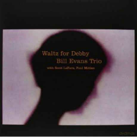 Bill Evans Trio: Waltz For Debby [Winyl]