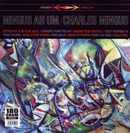 Charles Mingus: Mingus Ah Um [Winyl]