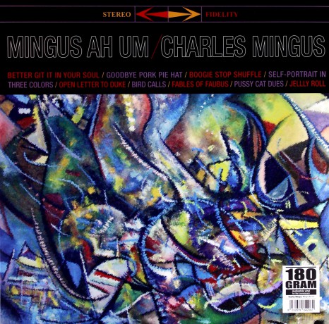 Charles Mingus: Mingus Ah Um [Winyl]
