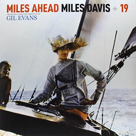 Miles Davis: Miles Ahead [Winyl]