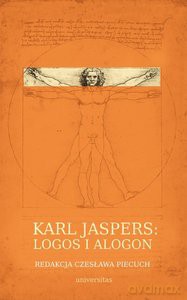 Karl Jaspers: Logos i alogon - Czesława Piecuch [KSIĄŻKA]