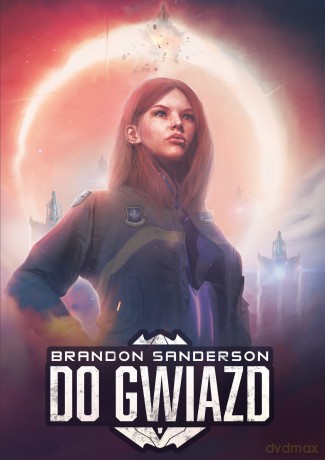 Do gwiazd - Brandon Sanderson [KSIĄŻKA]