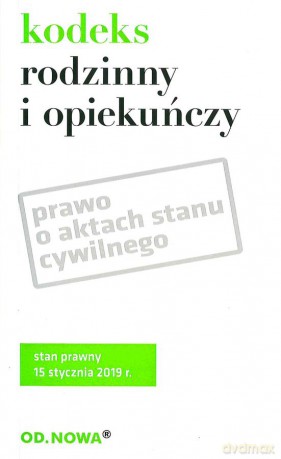 Kodeks rodzinny i opiekuńczy 2019 - Agnieszka Kaszok [KSIĄŻKA]
