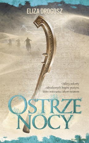 Ostrze nocy - Eliza Drogosz [KSIĄŻKA]