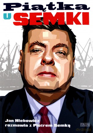 Piątka u semki - Piotr Semka, Jan Hlebowicz [KSIĄŻKA]
