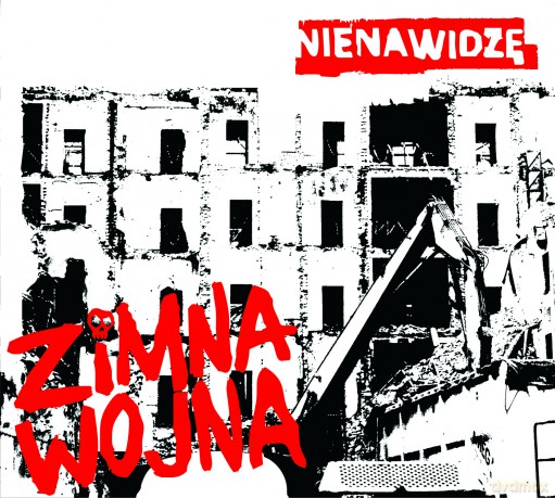 Zimna Wojna: Nienawidzę (digipack) [CD]