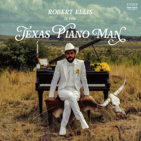 Robert Ellis: Texas Piano Man [CD]