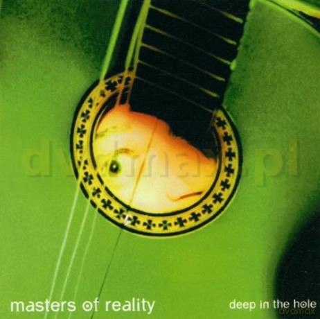 Masters Of Reality: Deep In The Hole [CD]