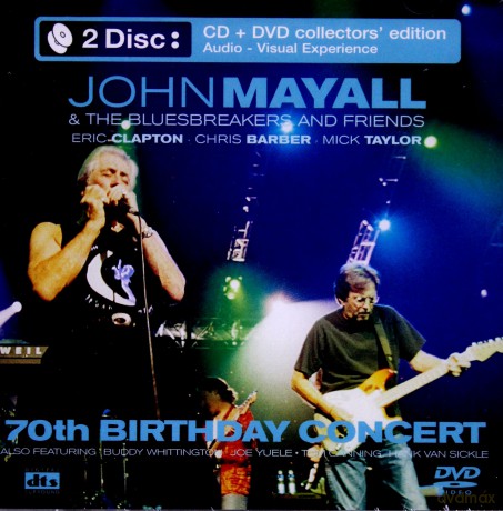 John Mayall: 70th Birthday... [CD]+[DVD]