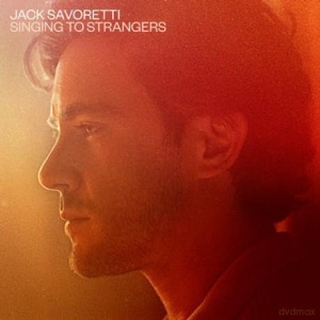 Jack Savoretti: Singing To Strangers [CD]