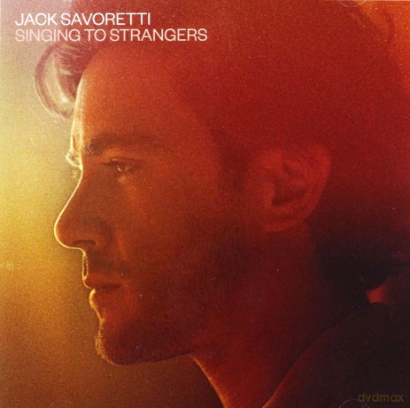 Jack Savoretti: Singing To Strangers [CD]