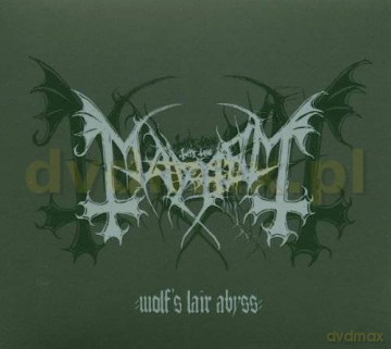 Mayhem: Wolf's Lair Abyss [CD]